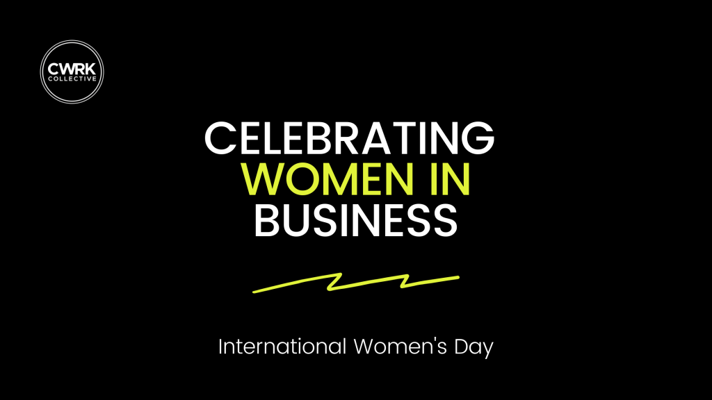 Celebrating Women in Business - International Women's Day